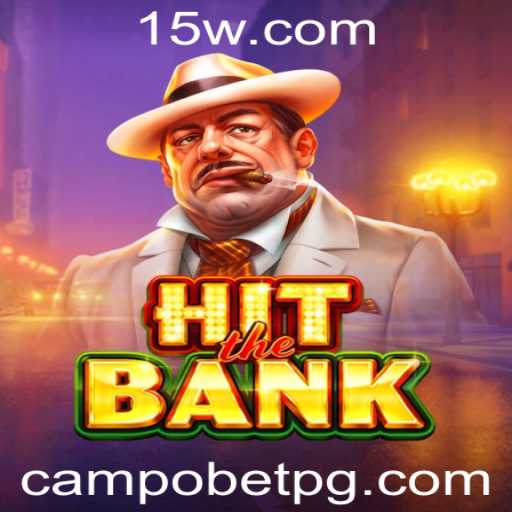 Descubra o Empolgante Mundo de HitTheBank com a Campobet