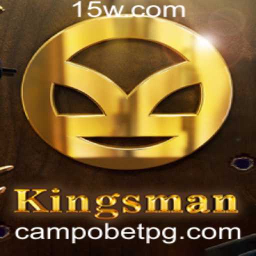 Kingsman: Explorando o Novo Jogo no Mundo do Campobet