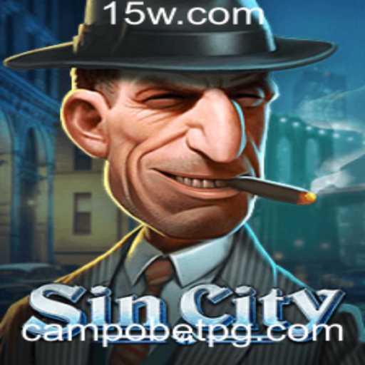 Descubra o Mundo de SinCity: Regras e Estratégias no Universo de Campobet