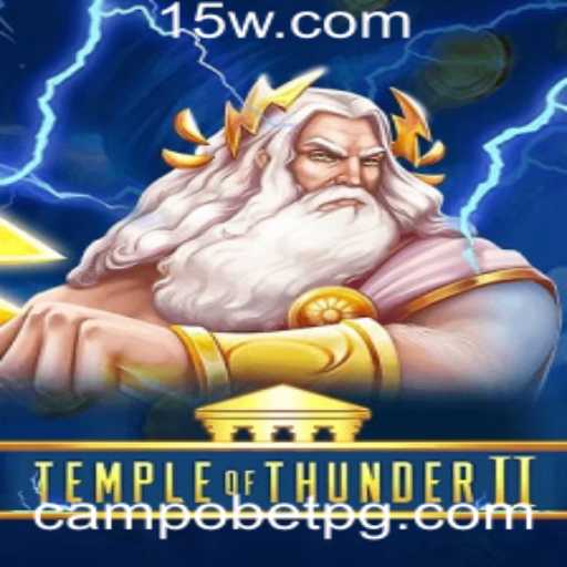 TempleofThunderII: Explorando o Universo do Jogo em Campobet